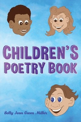 Betty Jean Miller - Children's Poetry Book, Häftad