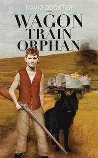 bokomslag Wagon Train Orphan