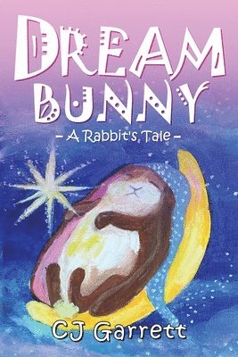 bokomslag Dream Bunny