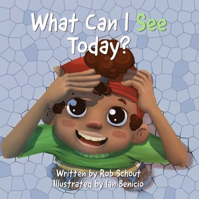 What Can I See Today? 1