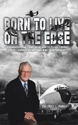 Born To Live On The Edge