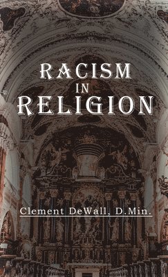 bokomslag Racism in Religion