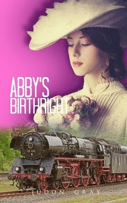 bokomslag Abby's Birthright