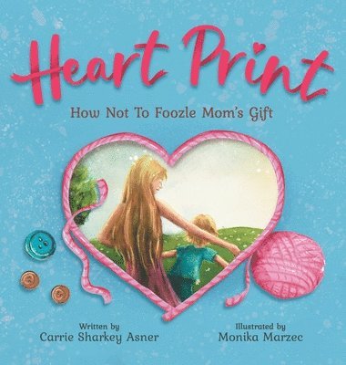 Carrie L Sharkey Asner, Carrie L. Sharkey Asner, L Sharkey Asner, Carrie - Heart Print, Inbunden