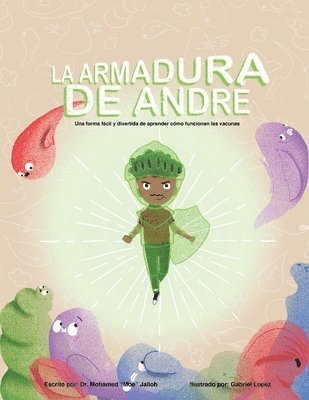 bokomslag La Armadura De Andre (Andre's Armor Spanish Version)