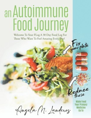 An Autoimmune Food Journey 1