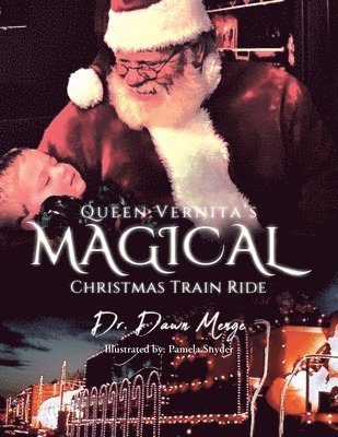 Queen Vernita's Magical Christmas Train Ride 1