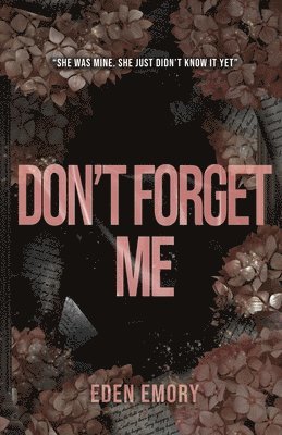 Don't Forget Me 1