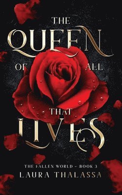Queen of All That Lives (Hardcover) 1