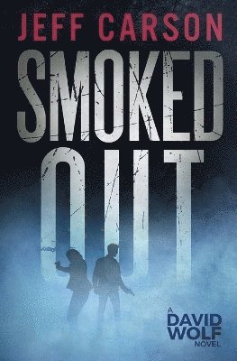 Jeff Carson - Smoked Out, Häftad