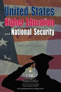 bokomslag United States Higher Education and National Security