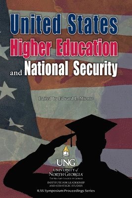 Edward L. Mienie - United States Higher Education and National Security, Häftad