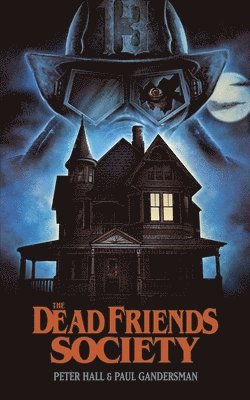 Dead Friends Society 1