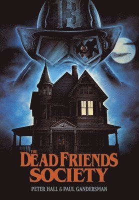 Dead Friends Society 1