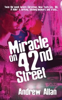 bokomslag Miracle on 42nd Street