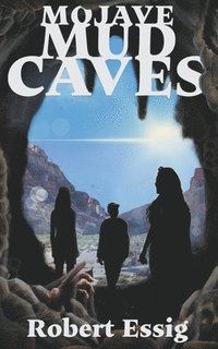 bokomslag Mojave Mud Caves