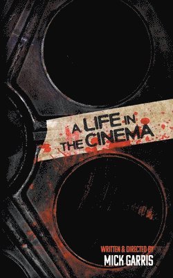 Life in the Cinema