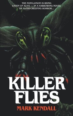 Killer Flies 1