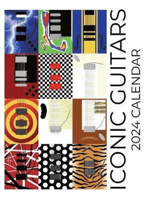 Iconic Guitars 2024 Calendar 1