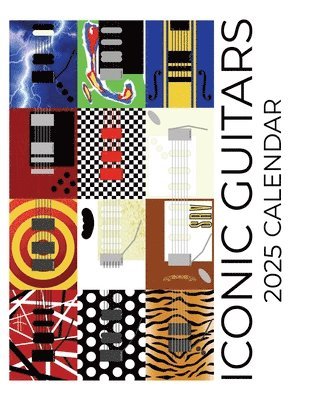 Iconic Guitars 2025 Calendar 1