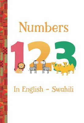 Numbers 123 in English -- Swahili 1