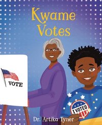 bokomslag Kwame Votes