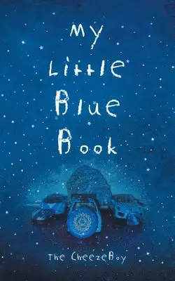 The Cheezeboy - My Little Blue Book, Häftad. Tillgänglighet: Lägg i varukorg
