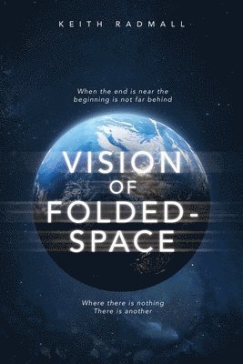 Keith Radmall - Vision of Folded - Space, Häftad