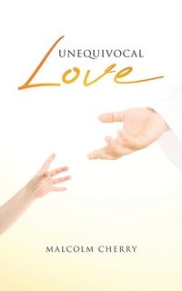 bokomslag Unequivocal Love