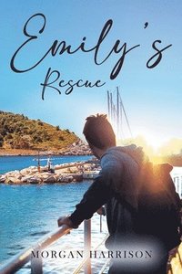 bokomslag Emily's Rescue