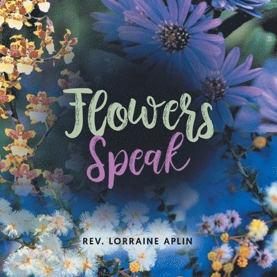 Flowers Speak