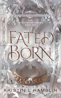 Fated Born 1