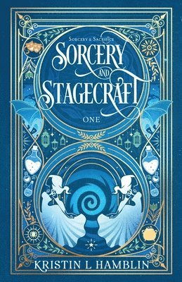 Sorcery and Stagecraft