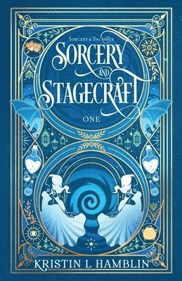 Sorcery and Stagecraft 1