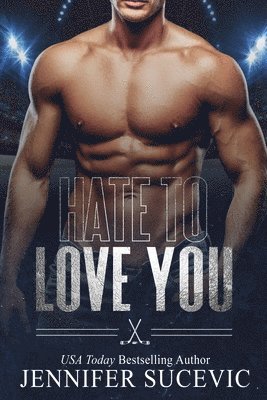 Hate to Love You 1