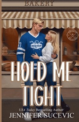 Hold Me Tight (Illustrated Cover)