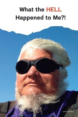 What the HELL Happened to Me?!