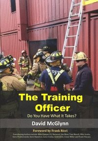 bokomslag The Training Officer: Do You Have What It Takes?