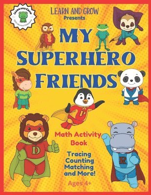 bokomslag My Superhero Friends Math Activity Book