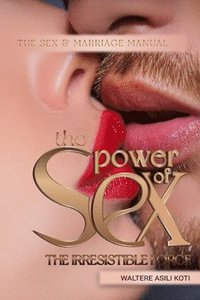bokomslag The Power of Sex