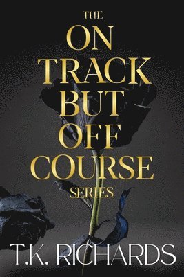 The On Track But Off Course Series 1