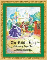 bokomslag The Rabbit King