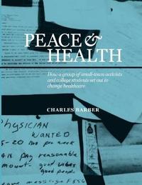 bokomslag Peace & Health