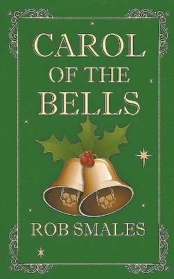 bokomslag Carol of the Bells