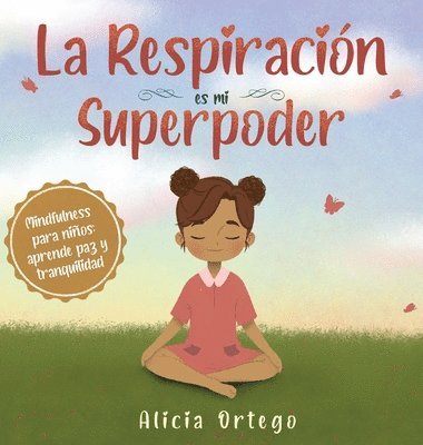 Respiración es mi Superpoder