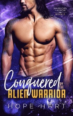 Conquered by the Alien Warrior