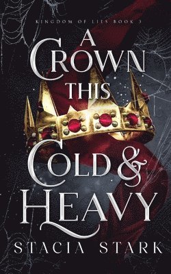 A Crown This Cold and Heavy 1