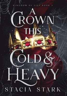 bokomslag A Crown This Cold and Heavy
