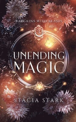 Stacia Stark - Unending Magic, Häftad
