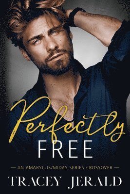 Perfectly Free 1